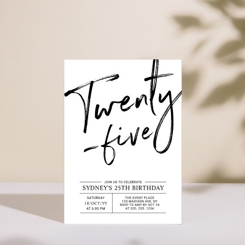 Twenty Five  Modern 25th Birthday Party Invitation