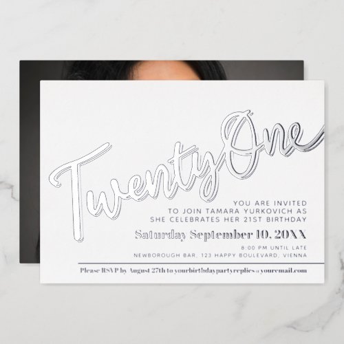 Twenty One 21st Birthday party silver on white Foil Invitation