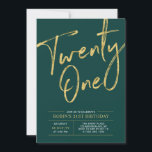 Twenty one | Green & Gold Chic 21st Birthday Party Invitation<br><div class="desc">Celebrate your special day with this simple stylish 21st birthday party invitation. This design features a chic gold brush script with a clean layout in teal green & gold color combo. More designs available at my shop BaraBomDesign.</div>