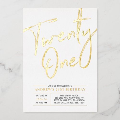 Twenty One Modern Gold 21st Birthday Party Foil Invitation