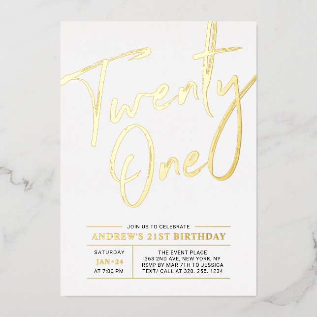 Twenty One Modern Gold 21st Birthday Party Foil Invitation (Front)