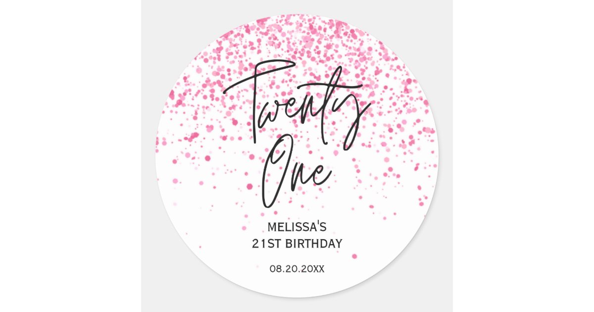 Twenty One Sparkling Hot Pink Glitter Birthday Classic Round Sticker ...