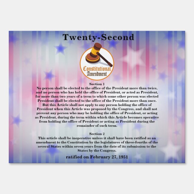 Twenty-Second (22nd) Constitutional Amendment Sign (Front)
