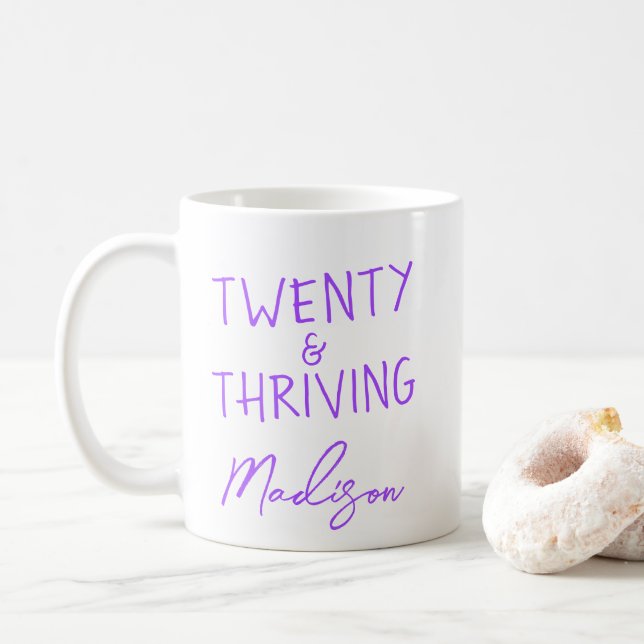 TWENTY & THRIVING 20th Birthday Funny Personalized Coffee Mug (With Donut)