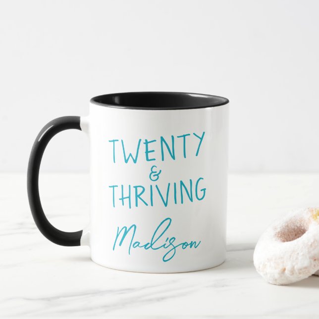 TWENTY & THRIVING 20th Birthday Funny Personalized Mug (With Donut)