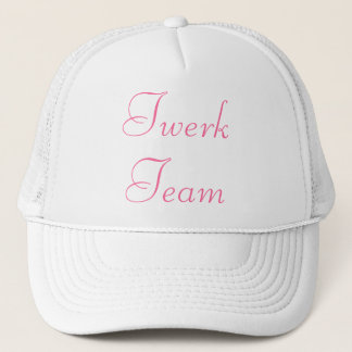 Twerk Team Trucker Hat