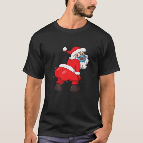 Twerking Santa Claus In Face Mask Christmas 2021 T_Shirt