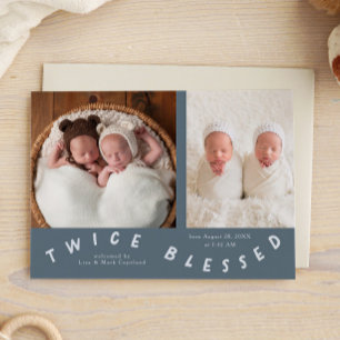 Twice Blessed Typography Slate Blue Birth  Announcement