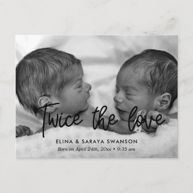 Twice the love twin birth announcement postcard (Front)