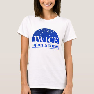 Twice Upon a Time T-Shirt
