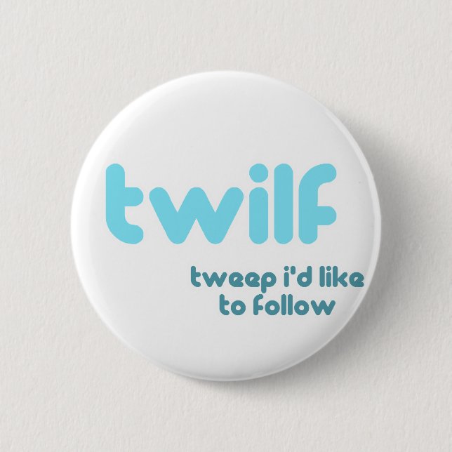 twilf pinback button (Front)