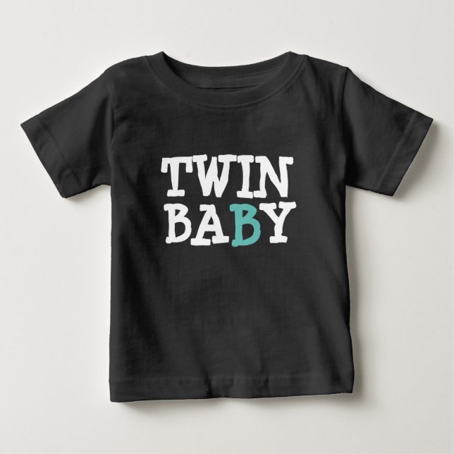 Twin 1 Baby B T-Shirt (Front)