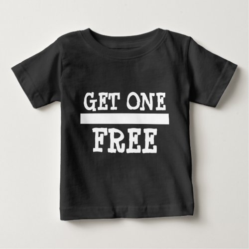 Twin 2 Buy One Get One Free Baby T_Shirt