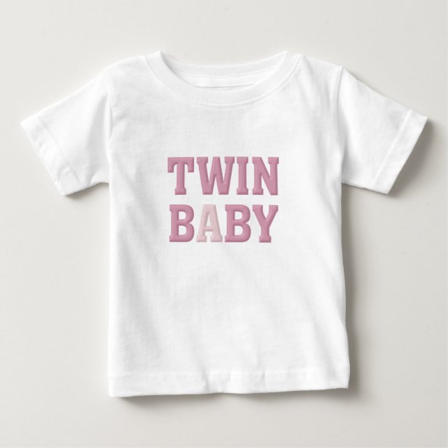Twin Baby A (Pink) Baby T-Shirt (Front)