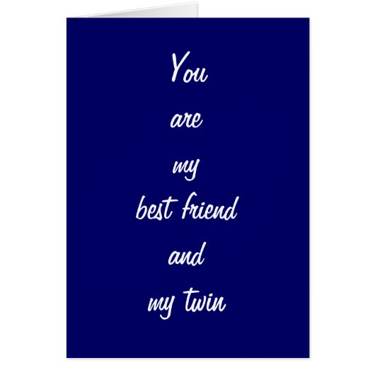 TWIN BIRTHDAY=BEST FRIEND AND BIGGEST BLESSING (Front)