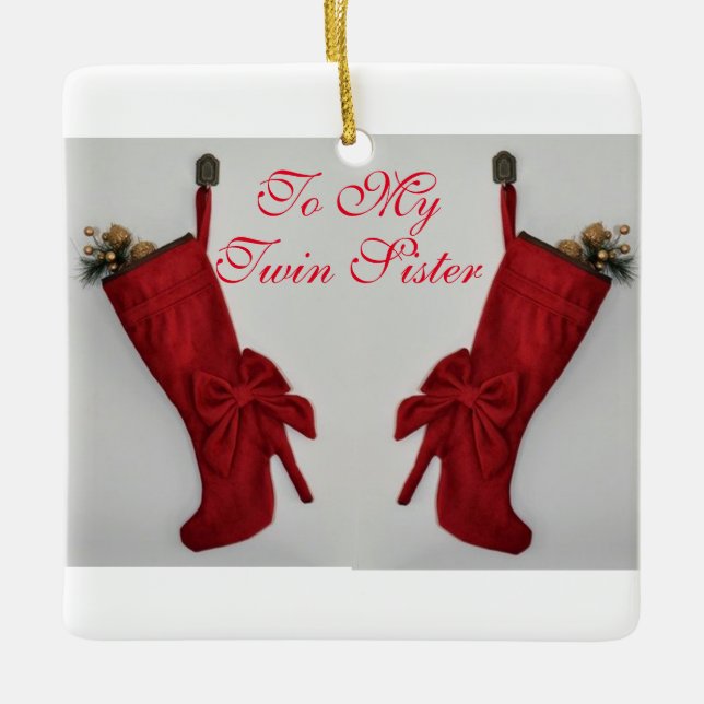 TWIN BOOTS AND TWIN SISTER WISHES CERAMIC ORNAMENT (Front)