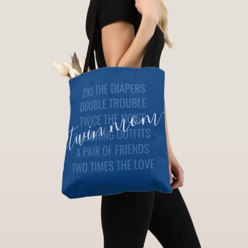 Twin Boys Mom of Multiples Black Script Quote Tote Bag