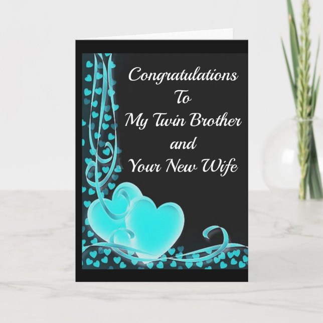 ***TWIN BROTHER & NEW WIFE*** ON YOUR WEDDING DAY CARD (Front)