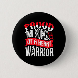 Twin Brother Of A Heart Warrior Heart Disease Defe Button