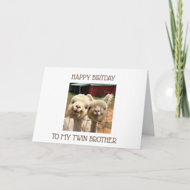**TWIN BROTHER** SHARING BIRTHDAYS IS GREAT CARD (Front)