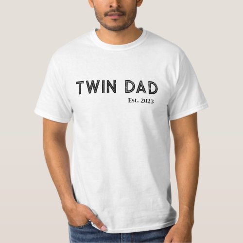 Twin Dad 2023 T_Shirt