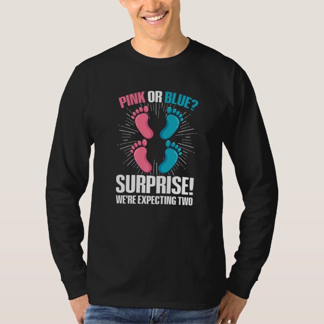 Twin Gender Reveal Quote for a Gender Reveal Twin  T-Shirt (Front)