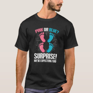 Twin Gender Reveal Quote for a Gender Reveal Twin  T-Shirt