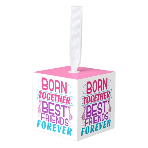 Twin Girls Best Friends Quote Cube Ornament
