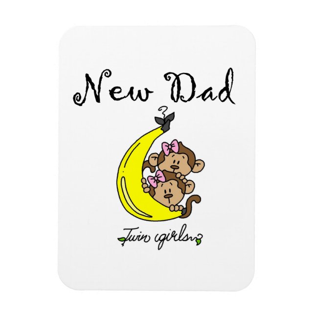 Twin Girls New Dad Gifts Magnet (Vertical)