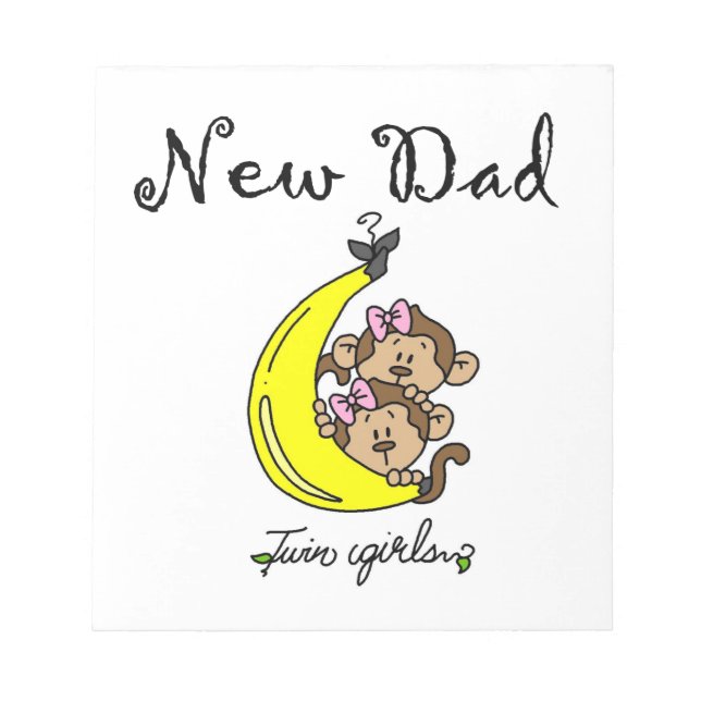 Twin Girls New Dad Gifts Notepad (Front)