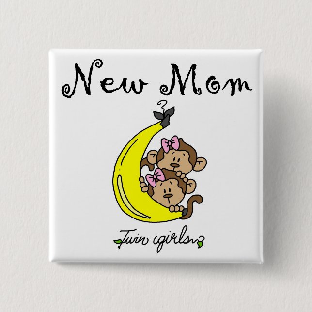 Twin Girls New Mom T-shirts and Gifts Button (Front)