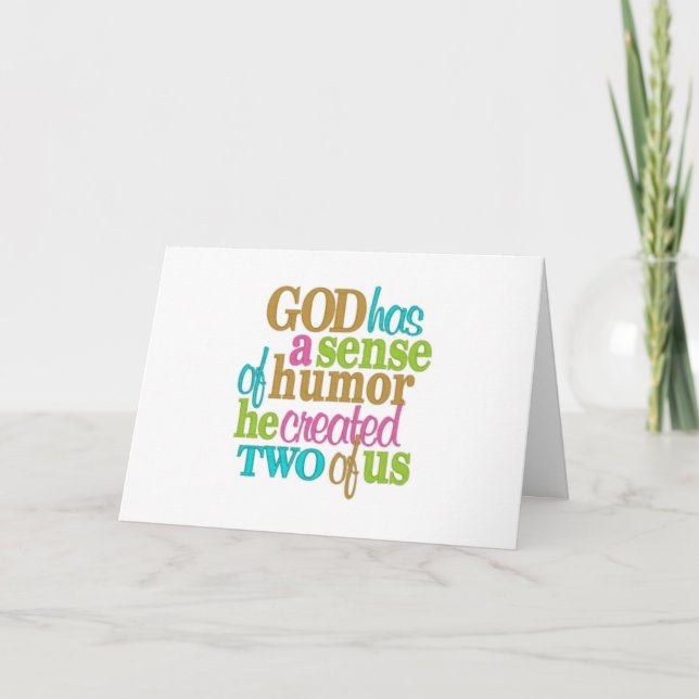 TWIN-GOD HAS A "SENSE OF HUMOR"-LOOK AT US CARD (Front)