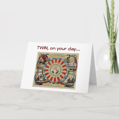 TWIN I PREDICT YOU WILL HAVE A HAPPY BIRTHDAY CARD