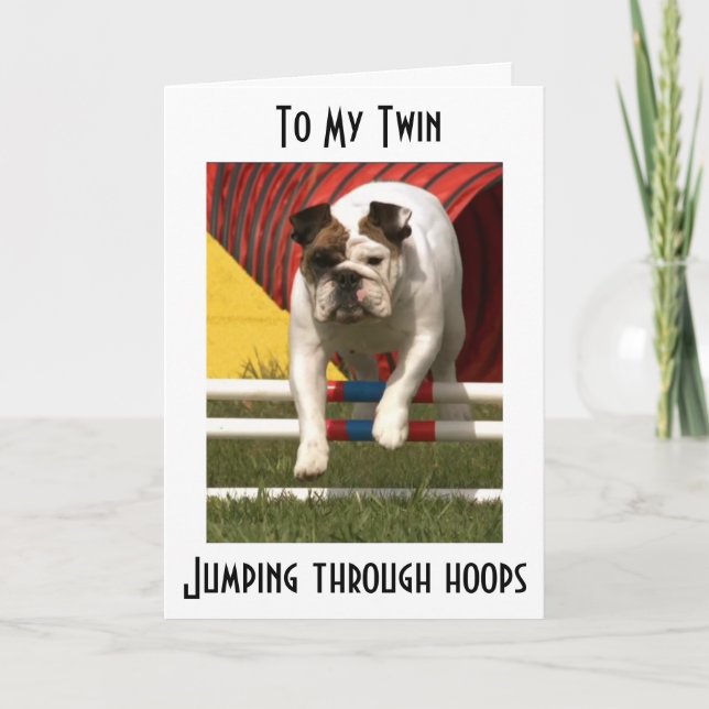 *TWIN* JUMPING THRU HOOPS TO WISH U HAPPY BIRTHDAY CARD (Front)