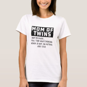 strongconfidentYOU Twin Mama - Mom of Twins Shirt - Mommy of Twins Graphic Tee - Unisex Shirts XS - 4XL - Gift for Twin Mama - Mother's Day Gift