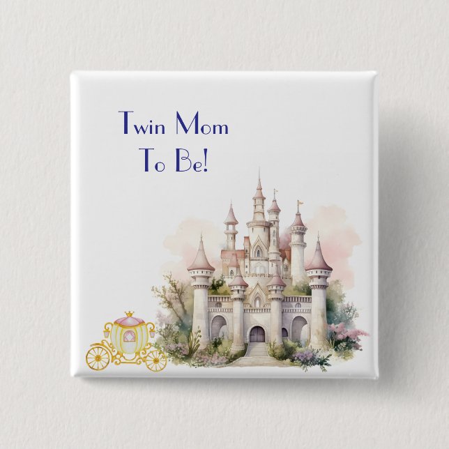 Twin Mom to Be Castle Button (Front)