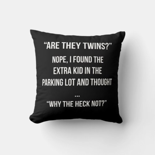 Twin Mom Twin Dad Twins Baby Gifts Design Throw Pillow