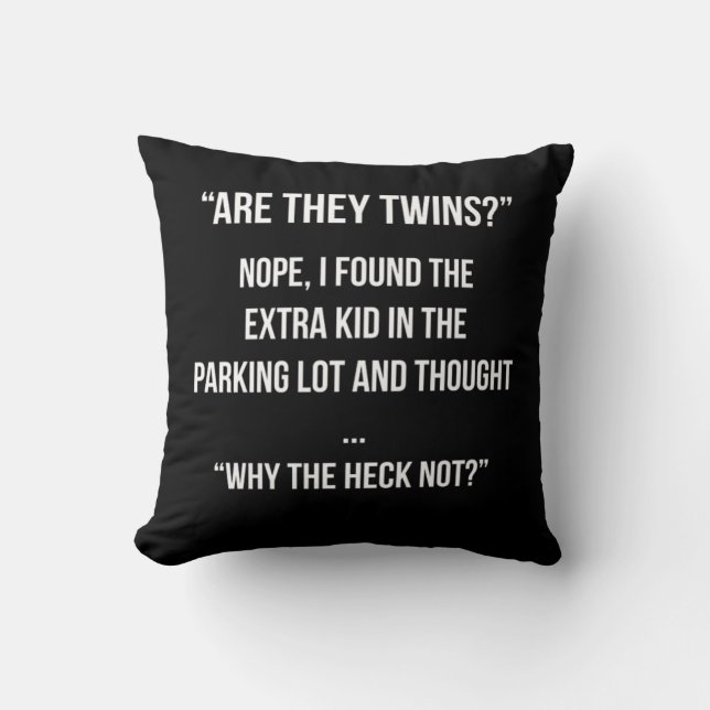 Twin Mom Twin Dad Twins Baby Gifts Design Throw Pillow (Front)