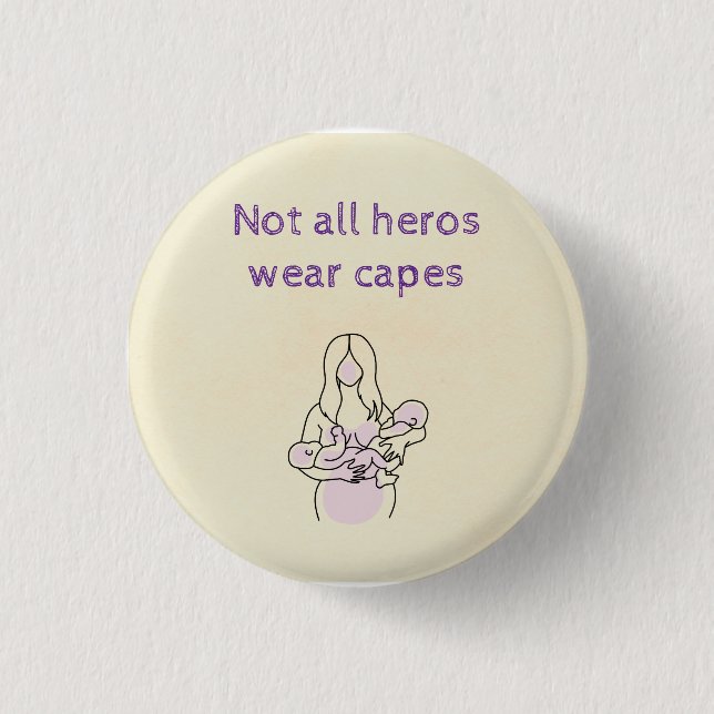 Twin Moms are Heros Button (Front)