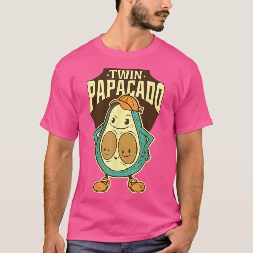 Twin Papacado Avocado Dad Daddy Fathers Day and Pa T_Shirt