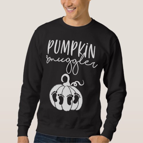 Twin Pregnancy Pumpkin Smuggler Smuggling Pumpkins Sweatshirt