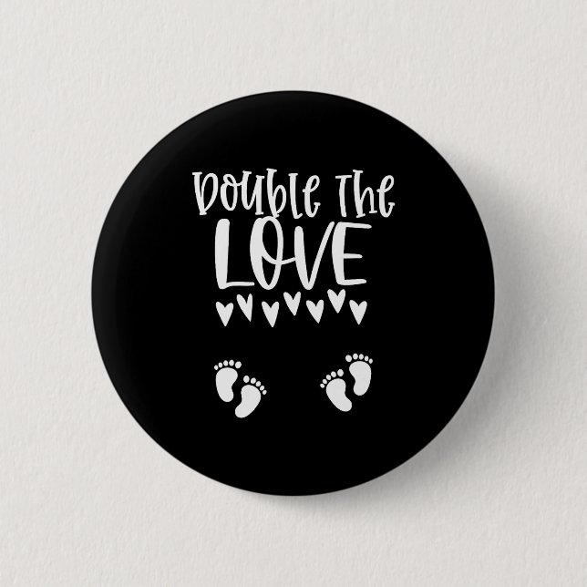 Twin Pregnancy Valentines Day Pregnant Mom Baby An Button (Front)