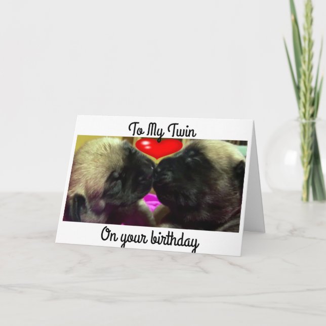 "TWIN PUPPIES" HELP WISH "MY TWIN" BEST BIRTHDAY CARD (Front)