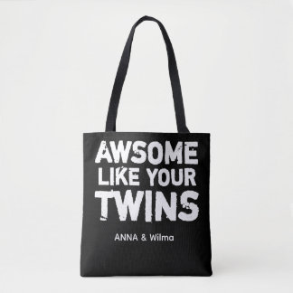 Twin Quote  Tote Bag