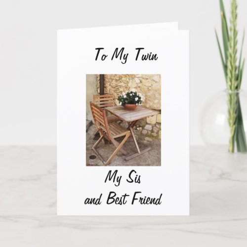 TWIN SISTERBEST FRIEND HAPPY BIRTHDAY TO YOU CARD