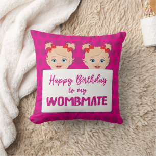 Twin Sister Happy Birthday Wombmate Cute Throw Pillow