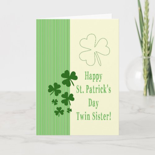 Twin Sister  Happy St Patricks Day Card