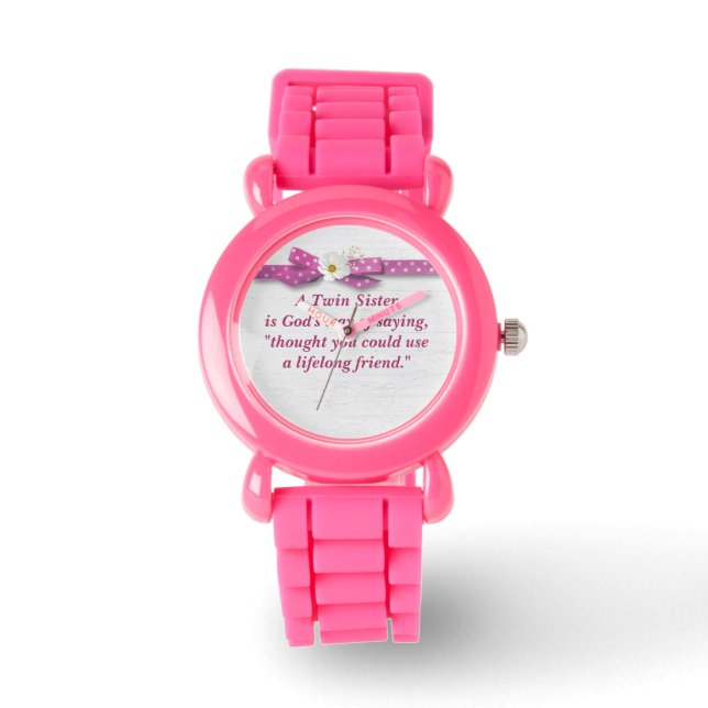 Twin Sister Quote with Polka Dot Ribbon  Watch (Front)