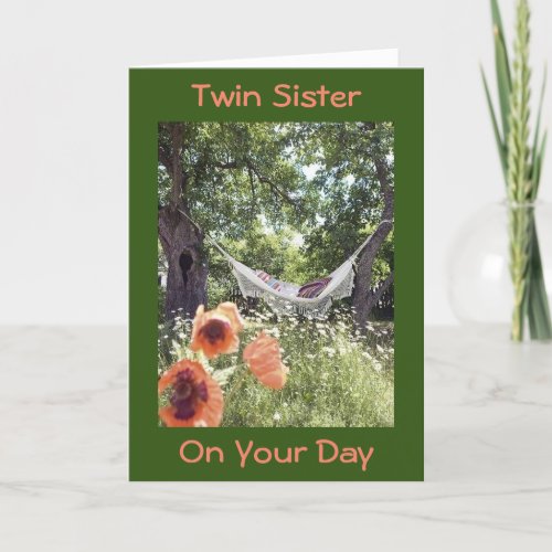 TWIN SISTER RELAX  ITS YOUR DAY CARD