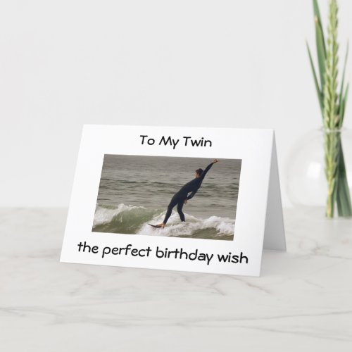 TWIN SURFER BIRTHDAY PERFECT DAY LIKE PERFECT WAVY CARD